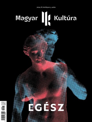  - Egsz - Magyar Kultra Magazin (2024. Iv. vf. 3. Szm)