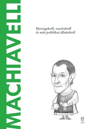  - Machiavelli - A Vilg Filozfusai 33.