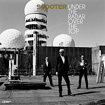 SCOOTER - UNDER THE RADAR OVER THE TOP  - CD -