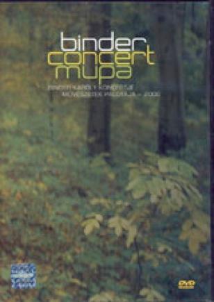  - Binder Concert Mupa - Binder Kroly Koncertje 2006 - Dvd -