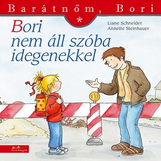 Liane-Steinhauer Schneider - Bori Nem ll Szba Idegenekkel - Bartnm, Bori 23,
