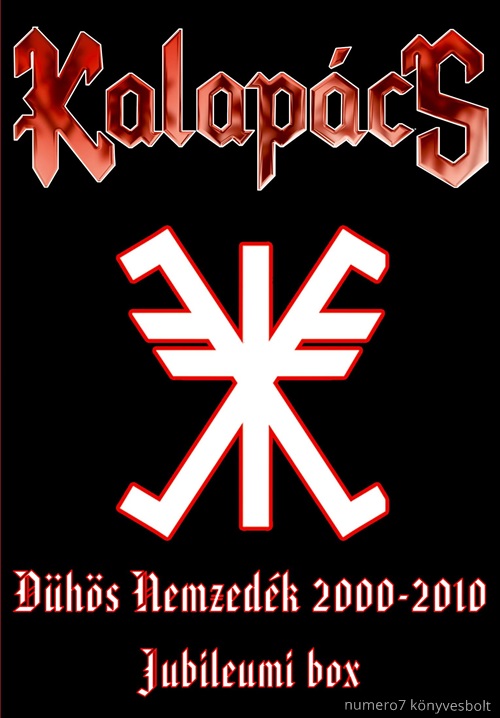 KALAPCS - DHS NEMZEDK - KALAPCS 2000-2010 - JUBILEUMI BOX - DVD+3CD