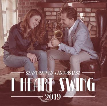 IVN SZANDRA & JSZ ANDRIS - I HEART SWING 2019 - CD -