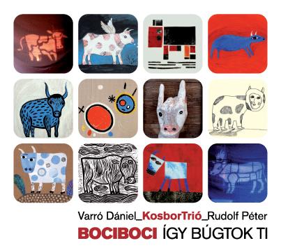 KOSBOR TRIO - BOCIBOCI - GY BGTOK TI - CD -