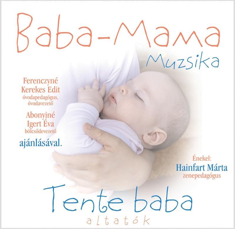  - BABA-MAMA MUZSIKA - TENTE BABA (ALTATK) - CD -