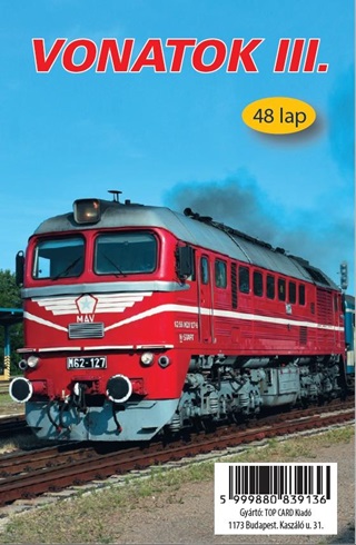 - Krtya - Vonatok Iii. (48 Lap)