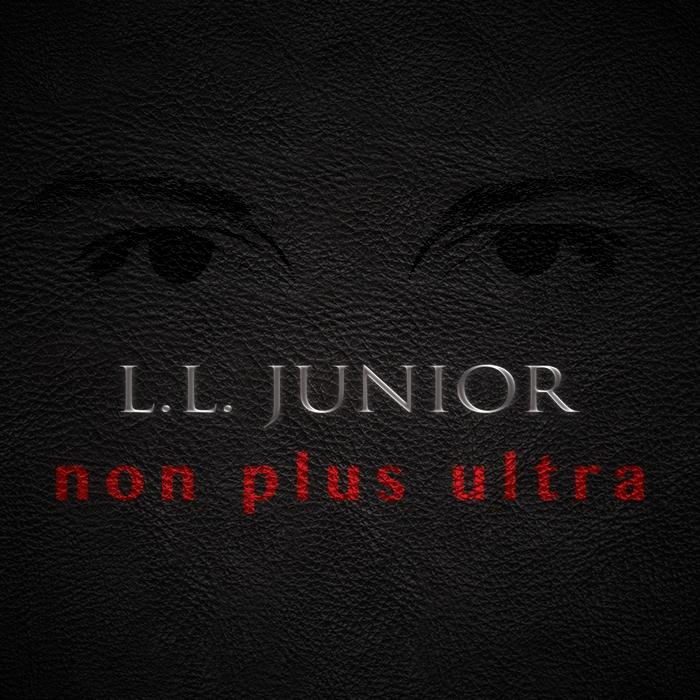 L.L. Junior - Non Plus Ultra - L.L. Junior - Cd -