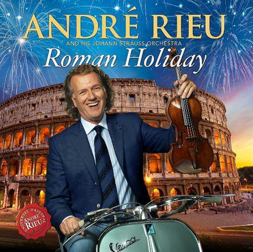 RIEU, ANDR - ROMAN HOLIDAY - CD -