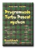 Molnr Csaba-Sgi Gbor - Programozs Turbo Pascal Nyelven