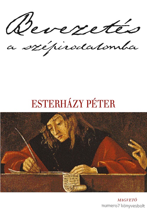 Esterhzy Pter - Bevezets A Szpirodalomba