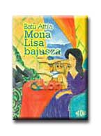 Batu Attila - Mona Lisa Bajusza