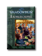 Hardy,Jason M. - A Romls Cseppjei - Shadowrun
