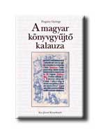 Pogny Gyrgy - A Magyar Knyvgyjt Kalauza