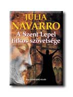 Julia Navarro - A Szent Lepel Titkos Szvetsge