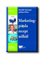 Borjdi Gyrgyi-Juhsz Pter - Marketingpirula Recept Nlkl