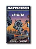 Michael A. Stackpole - A Vr Szava - Battletech -
