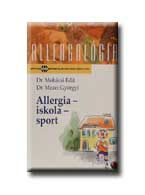 Mohcsi Edit Dr.-Mezei Gyrgyi Dr. - Allergia - Iskola - Sport