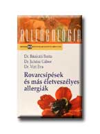 Bnkti Beta Dr.-Juhsz Gbor Dr.-Vizi - Rovarcsipsek s Ms letveszlyes Allergik