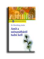 HIRSCHBERG ANDOR - AMIT A SZNANTHRL TUDNI KELL