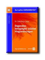 Dbrssy Lajos Dr. - Daganatos Betegsgek Szrse Magyarorszgon