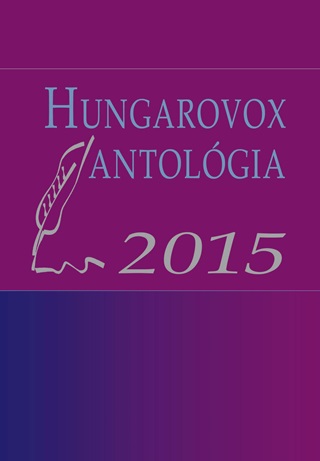  - Hungarovox Antolgia 2015