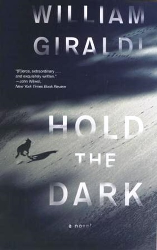 William Giraldi - Hold The Dark