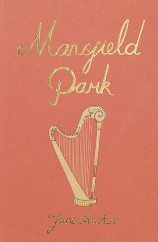 - - Mansfield Park (Wordsworth Collector'S Editions)