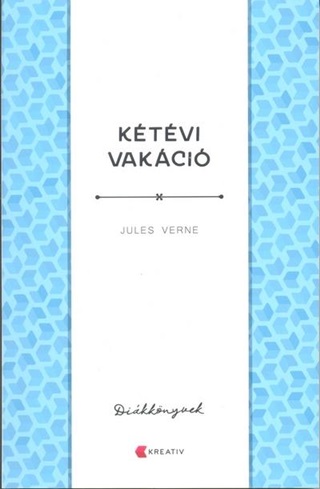 Jules Verne - Ktvi Vakci - Dikknyvek