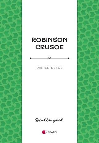 Daniel Defoe - Robinson Crusoe - Dikknyvek