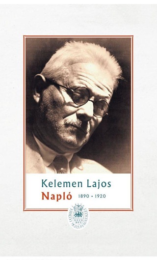 Kelemen Lajos - Napl I. (1890-1920)