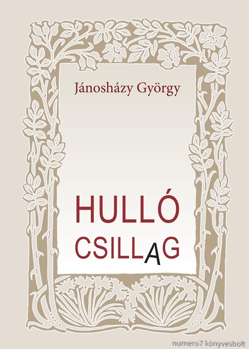 Jnoshzy Gyrgy - Hull Csillag
