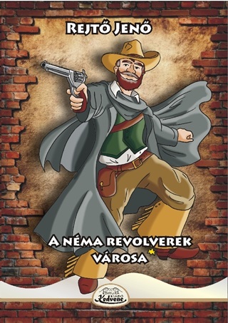 Rejt Jen - A Nma Revolverek Vrosa