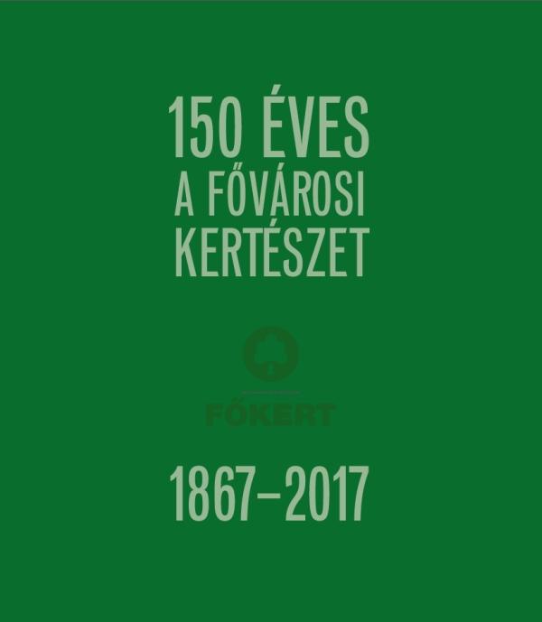  - 150 VES A FVROSI KERTSZET 1867-2017