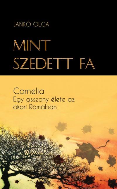 Jank Olga - Mint Szedett Fa