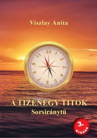 Viszlay Anita - A Tizenegy Titok - Sorsirnyt