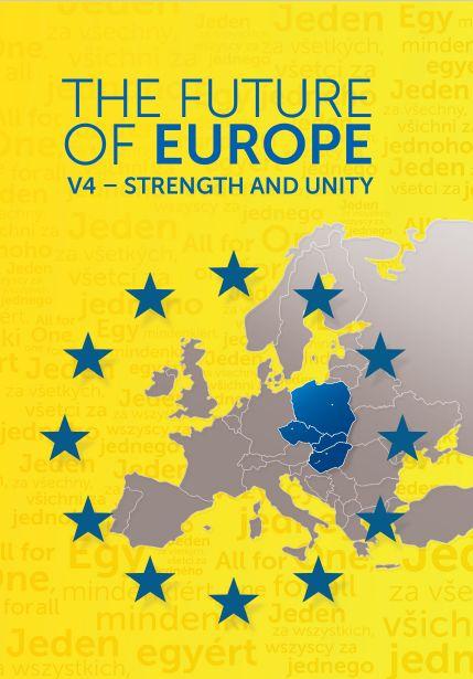 - - The Future Of Europe - V4-Strength And Unity