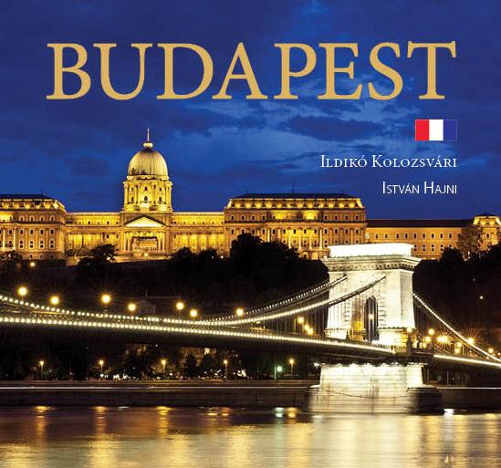 Kolozsvri Ildik s Hajni Istvn - Budapest - Francia (Travel)