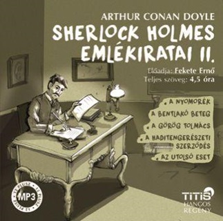 Sir Arthur Conan Doyle - Sherlock Holmes Emlkiratai Ii. - Hangosknyv