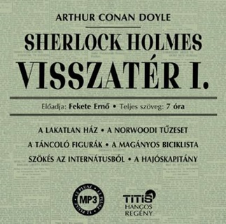 Arthur Conan Doyle - Sherlock Holmes Visszatr I. - Hangosknyv -