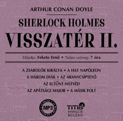 Arthur Conan Doyle - Sherlock Holmes Visszatr Ii. - Hangosknyv -