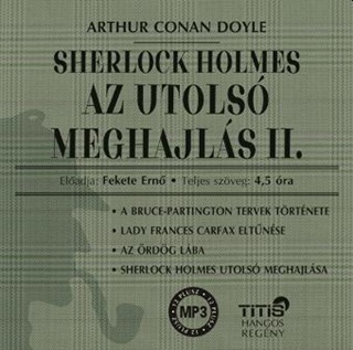Sir Arthur Conan Doyle - Sherlock Holmes - Az Utols Meghajls Ii. - Hangosknyv