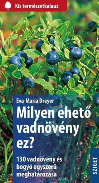 Eva-Maria Dreyer - Milyen Ehet Vadnvny Ez?