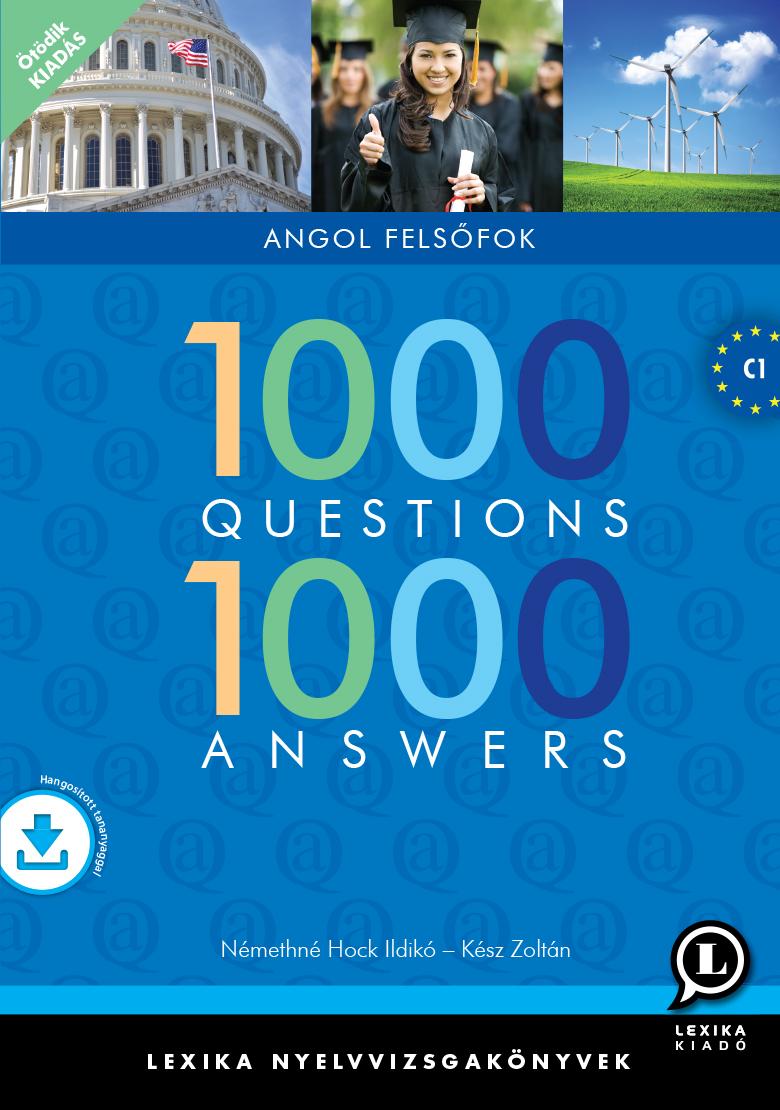 LX-0126-5 KSZ ZOLTN, NMETHN HOCK I. - 1000 QUESTIONS 1000 ANSWERS - ANGOL FELSFOK 5.KIADS