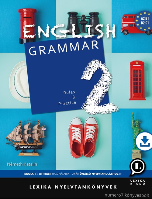 Lx-0099-1 Nmeth Katalin - English Grammar 2 - Rules And Practice
