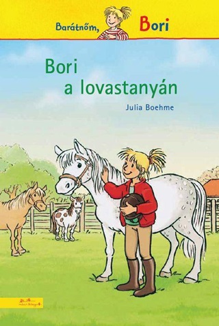 Julia Boehme - Bori A Lovastanyn - Bori Regny 1.