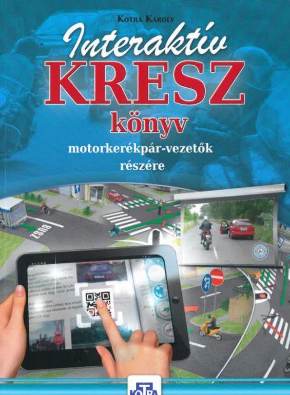 Kotra Kroly - Interaktv Kresz Knyv Motorkerkpr-Vezetk Rszre (2020/2023)