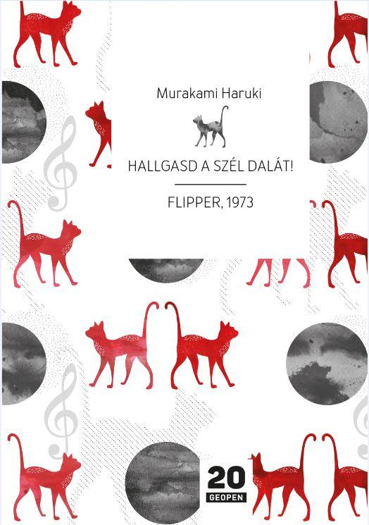 MURAKAMI, HARUKI - HALLGASD A SZL DALT! - FLIPPER, 1973