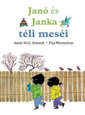 Annie M.G. - Westendorp Schmidt - Jan s Janka Tli Mesi