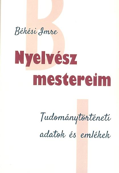 Bksi Imre - Nyelvsz Mestereim