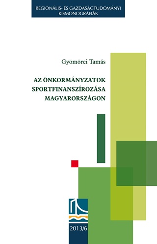 Gymrei Tams - Az nkormnyzatok Sportfinanszrozsa Magyarorszgon